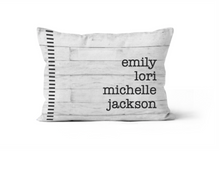 Load image into Gallery viewer, Shiplap and Black Everyone's Names, Personalized Custom Pillow