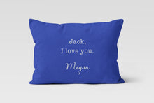 Load image into Gallery viewer, I Love You Personalized Throw Pillow 

