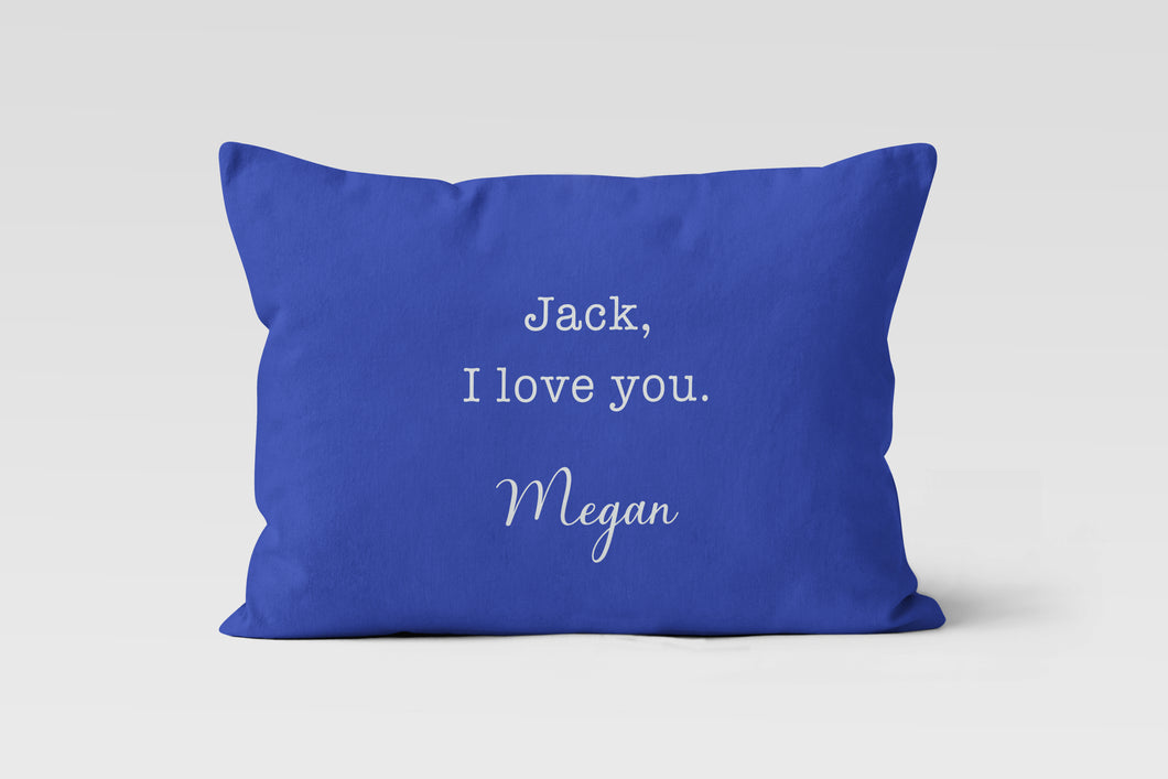 I Love You Personalized Throw Pillow 