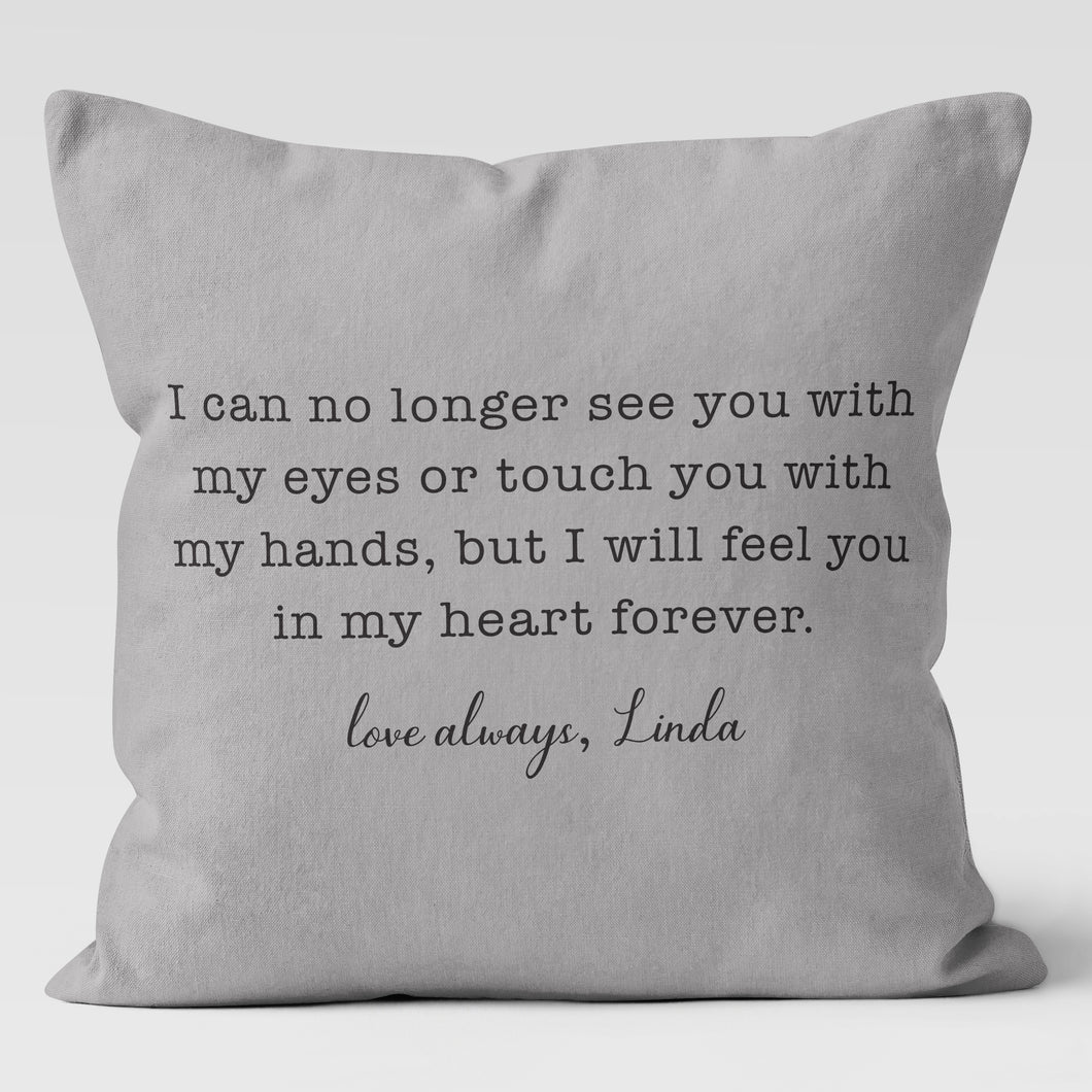 Forever In My Heart, Custom Personalized Throw Pillow Cushion Cover 